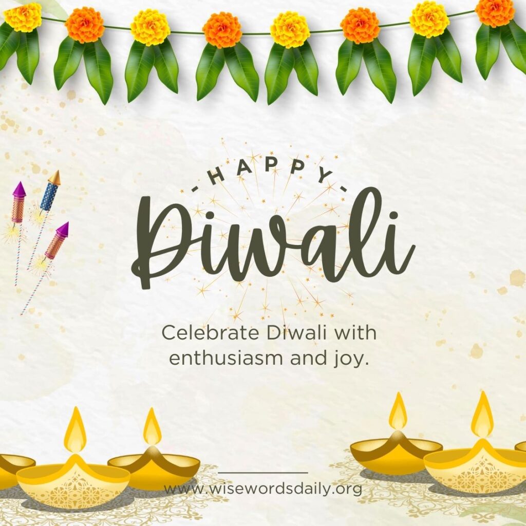 Celebrate Diwali with enthusiasm and joy