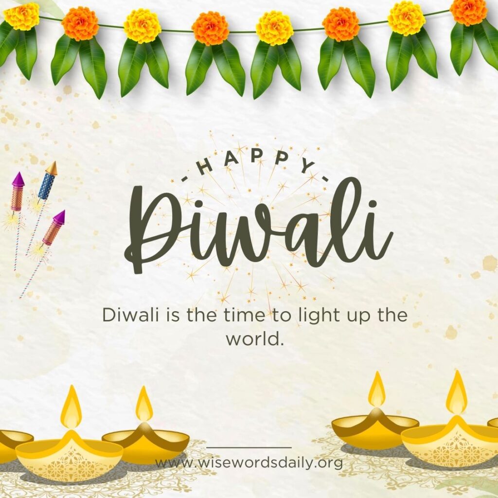 Diwali is the time to light up the world